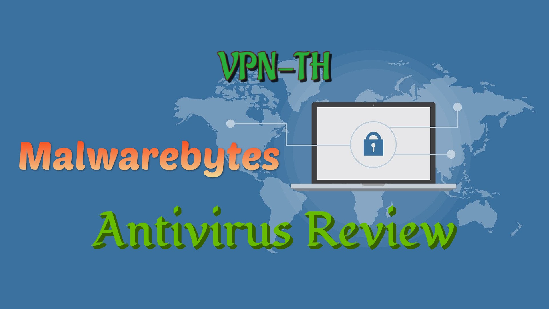 Malwarebytes Review - Can It Still Protect You in 2021