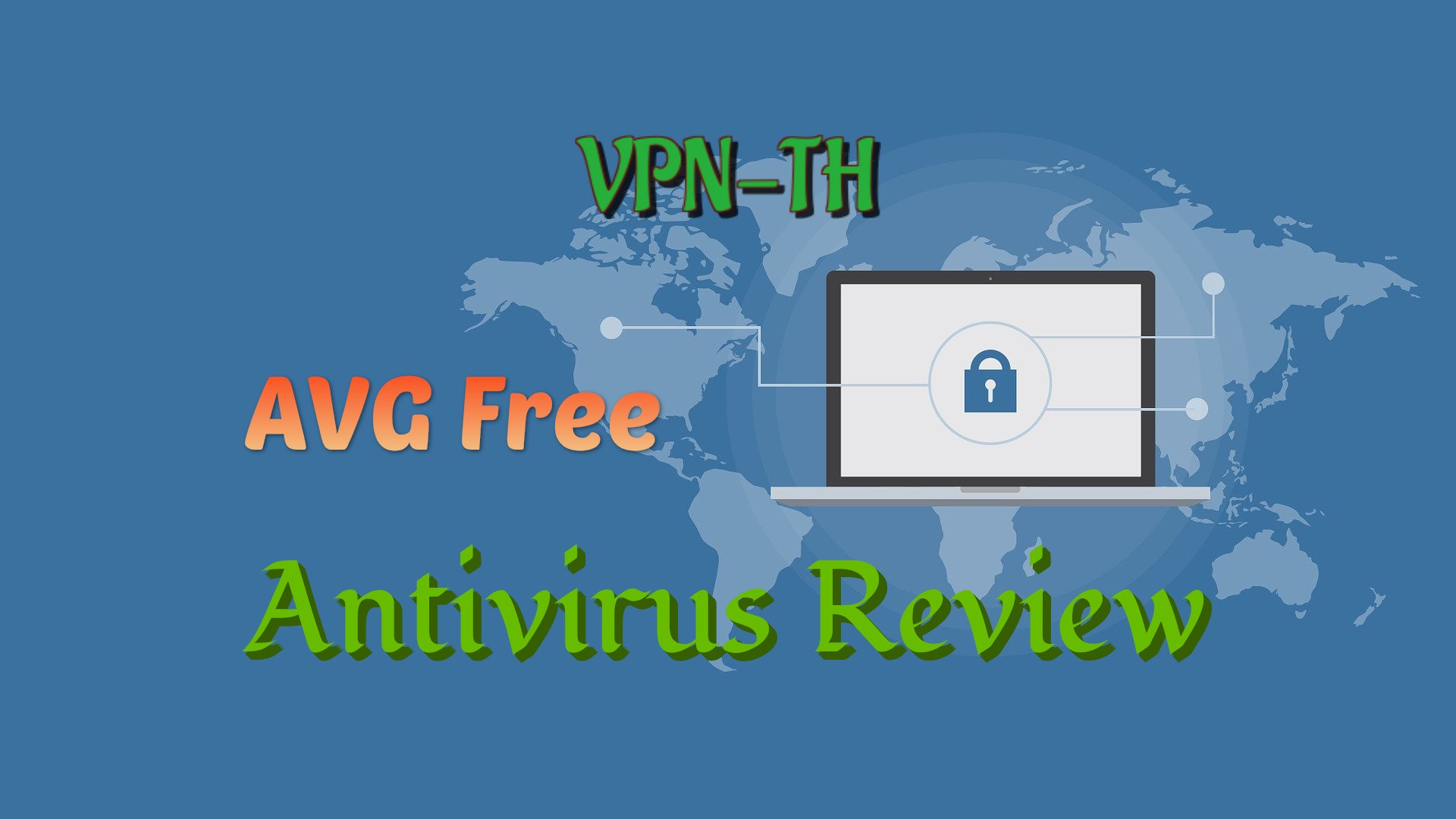 AVG AntiVirus Free Review - Is it Worth Buying in 2021